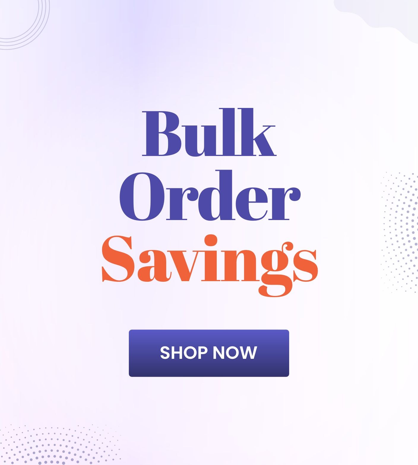 Bulk Orders Savings_C1_SB_1707-2807_UK