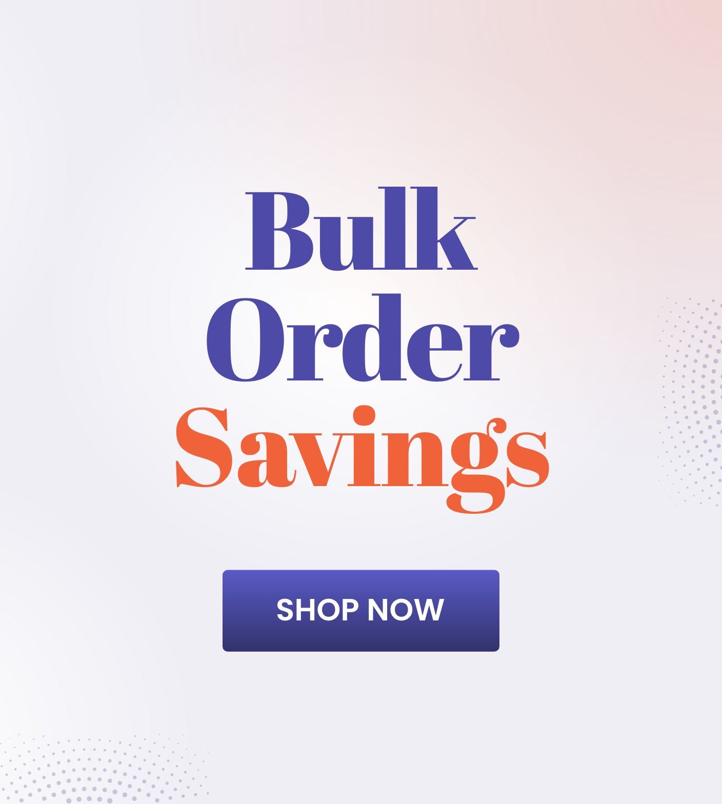 Bulk Orders Savings_C1_SB_1806-2806_UK