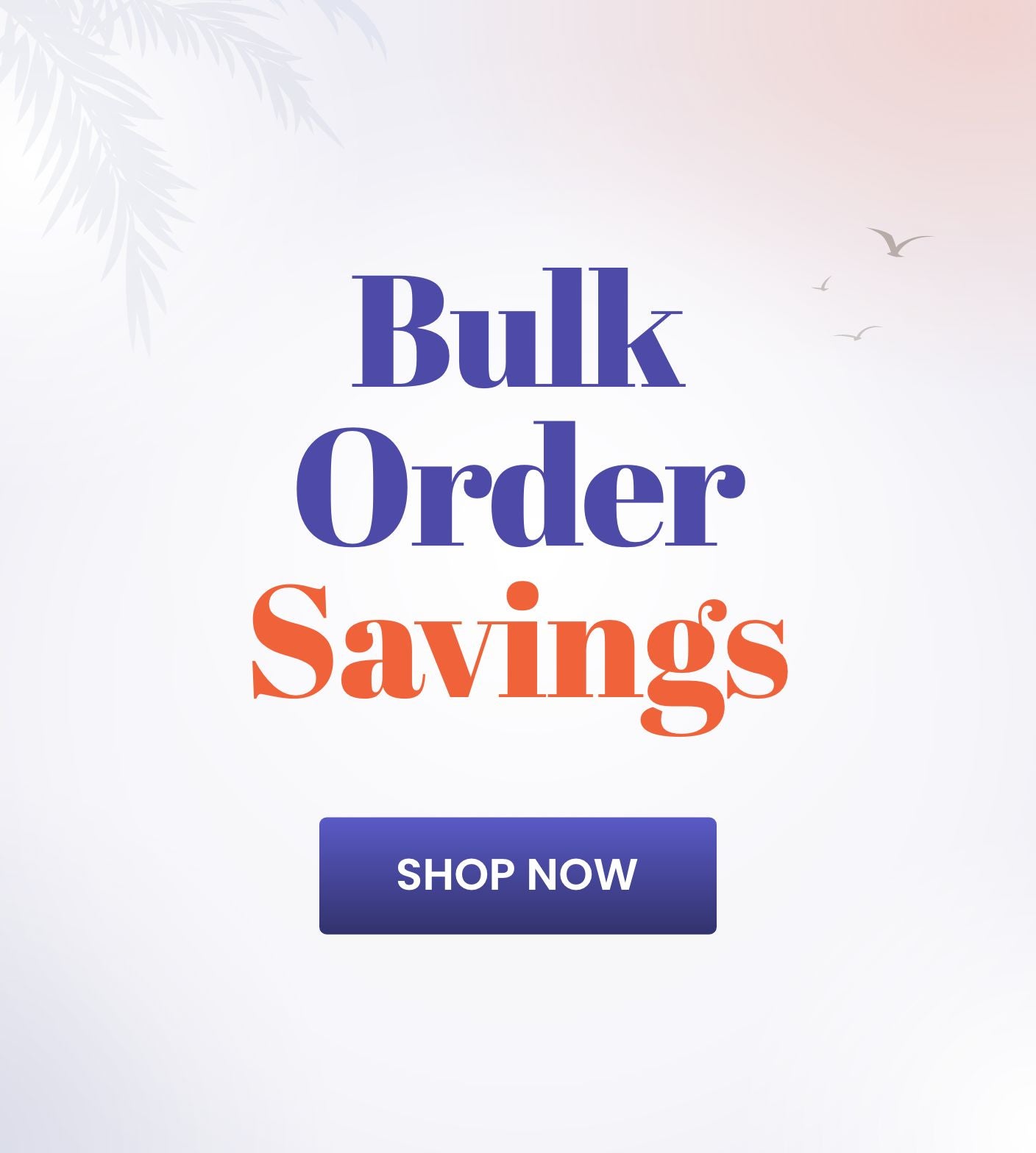 Bulk_Orders_Savings_C1_SB_1808_2508_UK