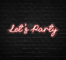 Let's Party Neon Sign