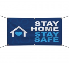 Stay at Home Stay Healthy Vinyl Banners