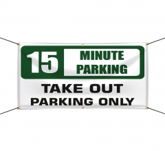 Take Out Parking Only Vinyl Banners