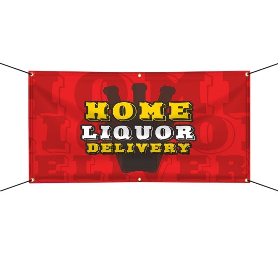 Home Liquor Delivery Available Vinyl Banners