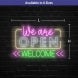 We Are Open Welcome Neon Sign